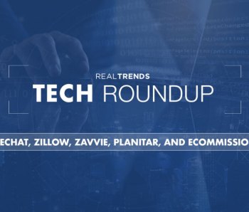 RT-Tech-Roundup-Rechat-Zillow-zavvie-Planitar-eCommission